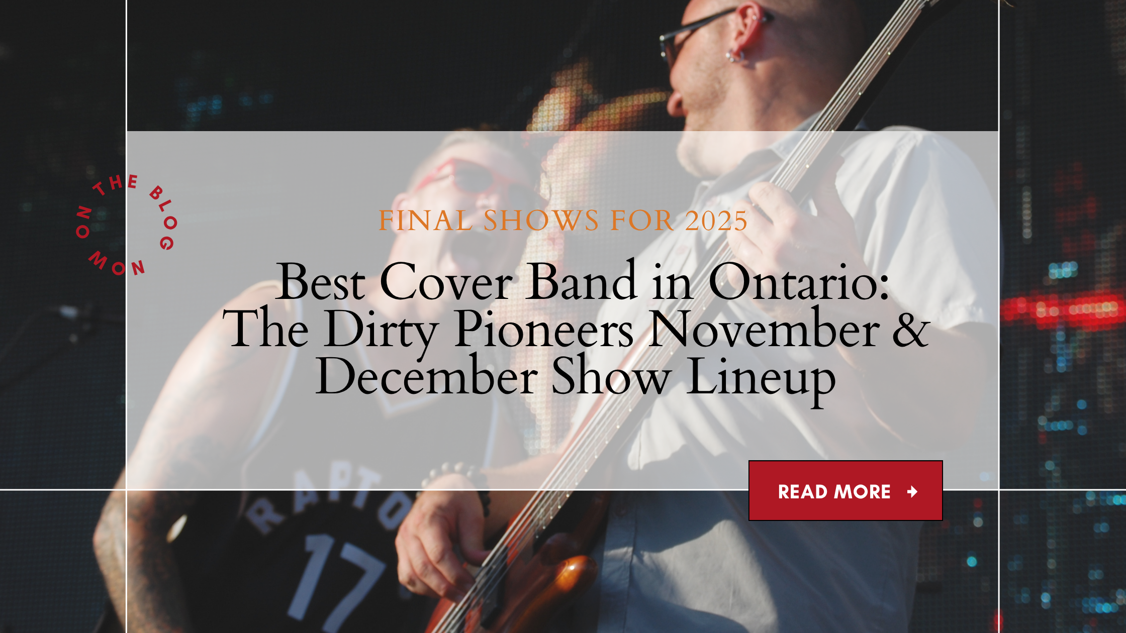 best cover Band in Ontario The Dirty Pioneers live show